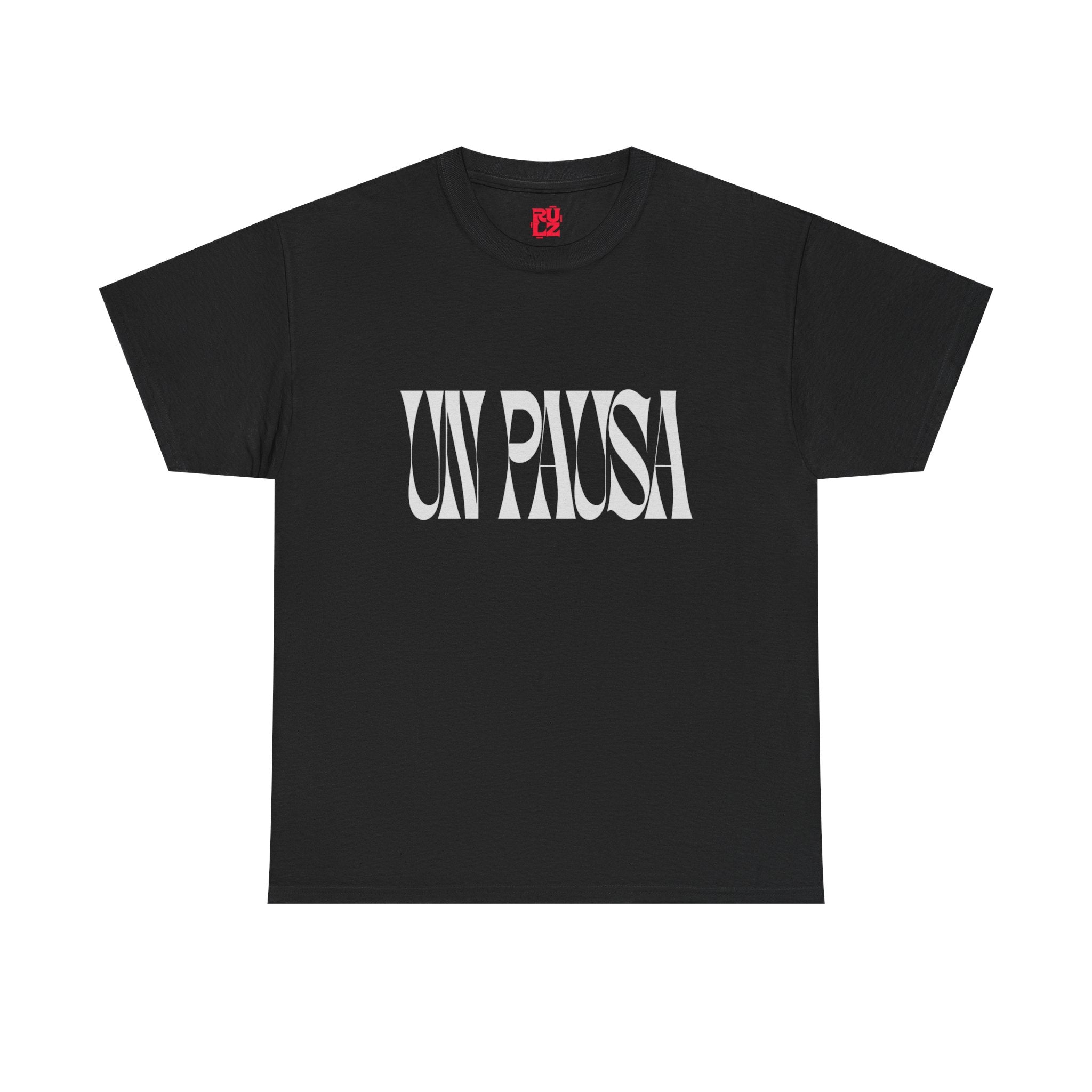 Un Pausa Tee - Limited Edition